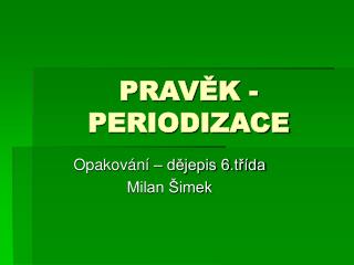 prav k periodizace