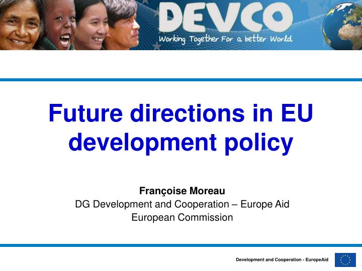 future directions in eu development policy