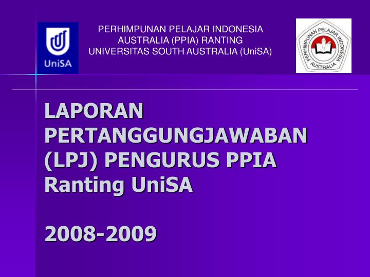 laporan pertanggungjawaban lpj pengurus ppia ranting unisa 2008 2009
