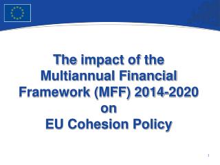 the impact of the multiannual financial framework mff 2014 2020 on eu cohesion policy
