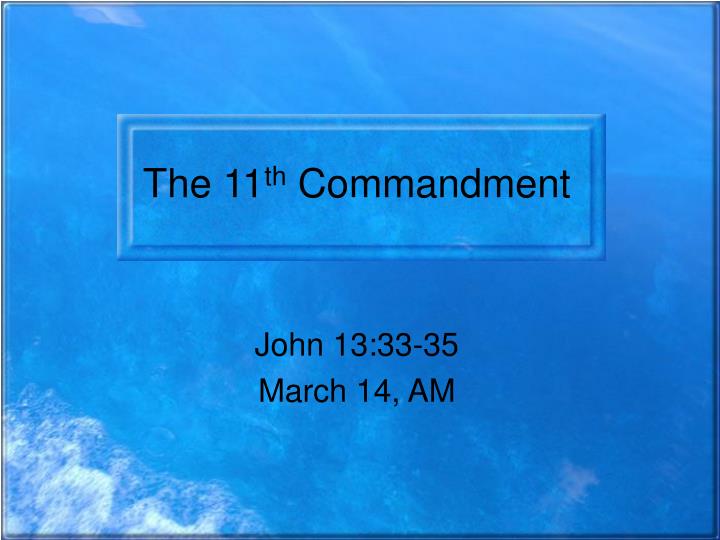 the 11 th commandment
