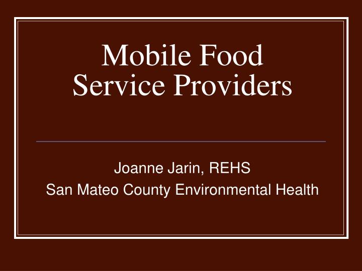 mobile food service providers