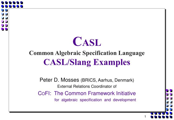 c asl common algebraic specification language casl slang examples