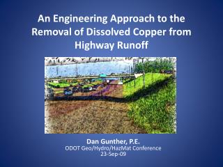 An Engineering Approach to the Removal of Dissolved Copper from Highway Runoff
