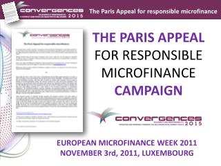 THE PARIS APPEAL FOR RESPONSIBLE MICROFINANCE CAMPAIGN