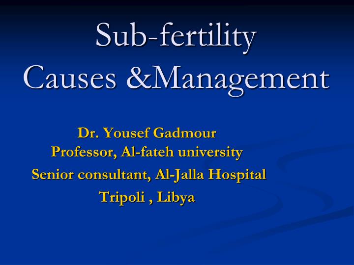sub fertility causes management