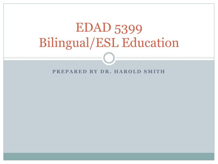 edad 5399 bilingual esl education