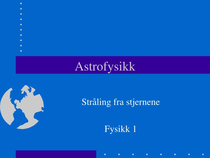 astrofysikk