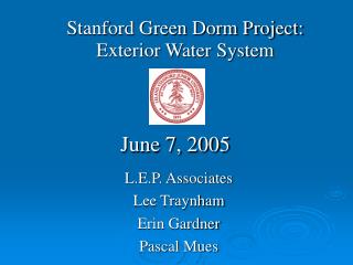 Stanford Green Dorm Project: Exterior Water System