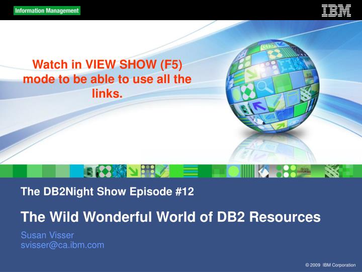 the db2night show episode 12 the wild wonderful world of db2 resources