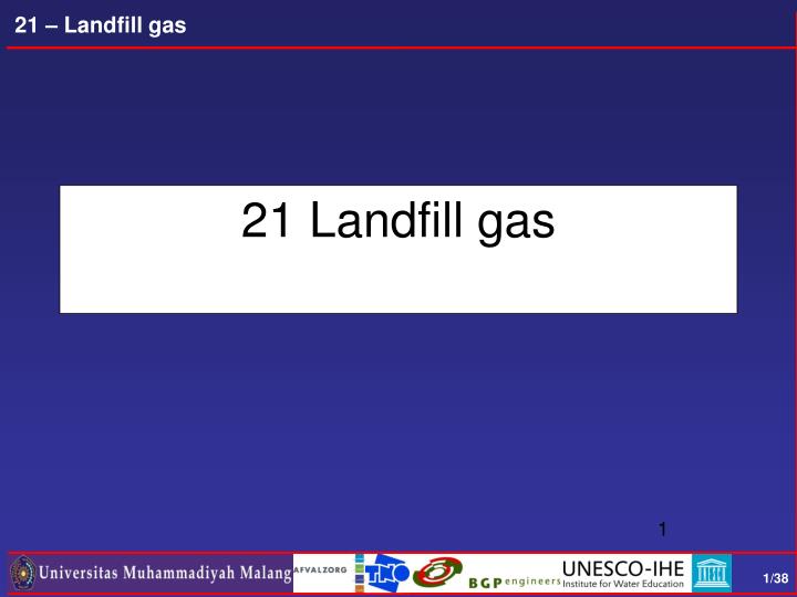21 landfill gas