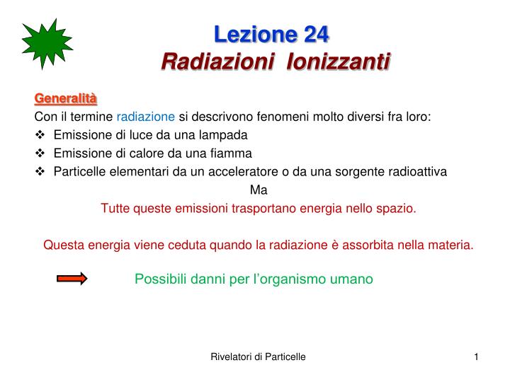 lezione 24 radiazioni ionizzanti