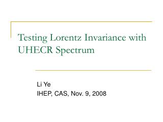 Testing Lorentz Invariance with UHECR Spectrum