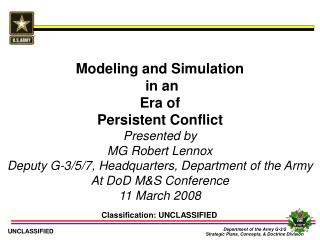 Modeling and Simulation in an Era of Persistent Conflict