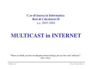 MULTICAST in INTERNET