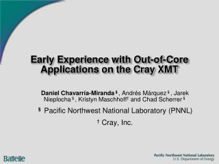 Early Experience with Out-of-Core Applications on the Cray XMT