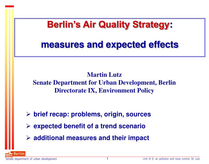 berlin s air quality strategy measures and expected effects