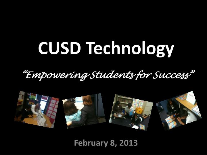 cusd technology empowering students for success