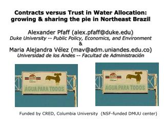 Contracts versus Trust in Water Allocation: growing &amp; sharing the pie in Northeast Brazil