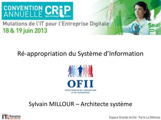 r appropriation du syst me d information