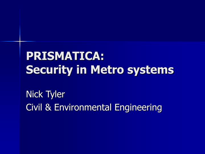 prismatica security in metro systems