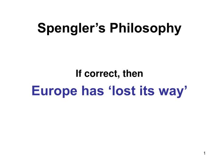 spengler s philosophy