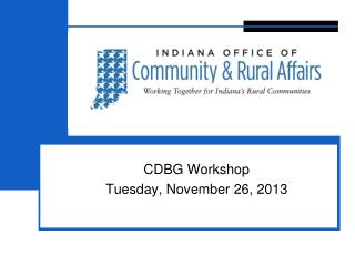 CDBG Workshop Tuesday, November 26, 2013
