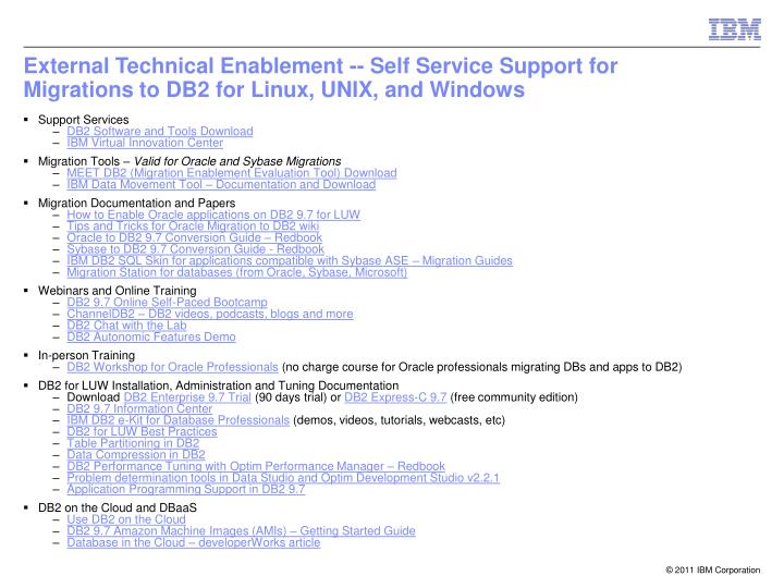 external technical enablement self service support for migrations to db2 for linux unix and windows