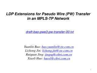 LDP Extensions for Pseudo Wire (PW) Transfer in an MPLS-TP Network