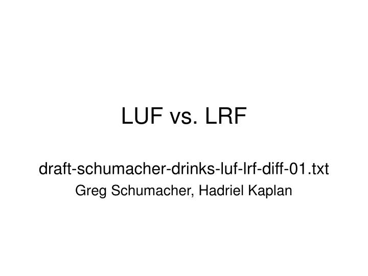 luf vs lrf