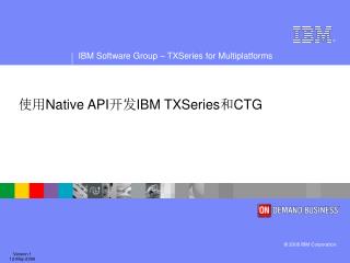 native api ibm txseries ctg