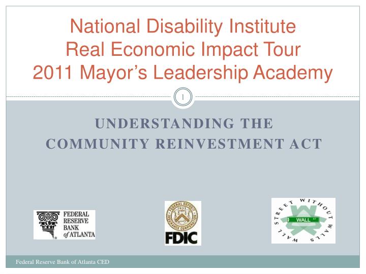national disability institute real economic impact tour 2011 mayor s leadership academy