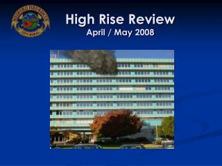 High Rise Review April / May 2008