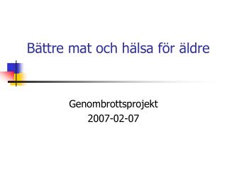 b ttre mat och h lsa f r ldre