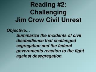 Reading #2: Challenging Jim Crow Civil Unrest