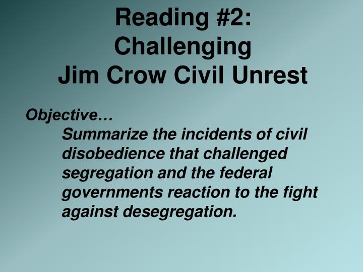 reading 2 challenging jim crow civil unrest