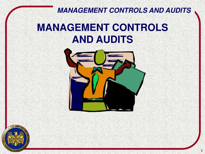 management controls and audits