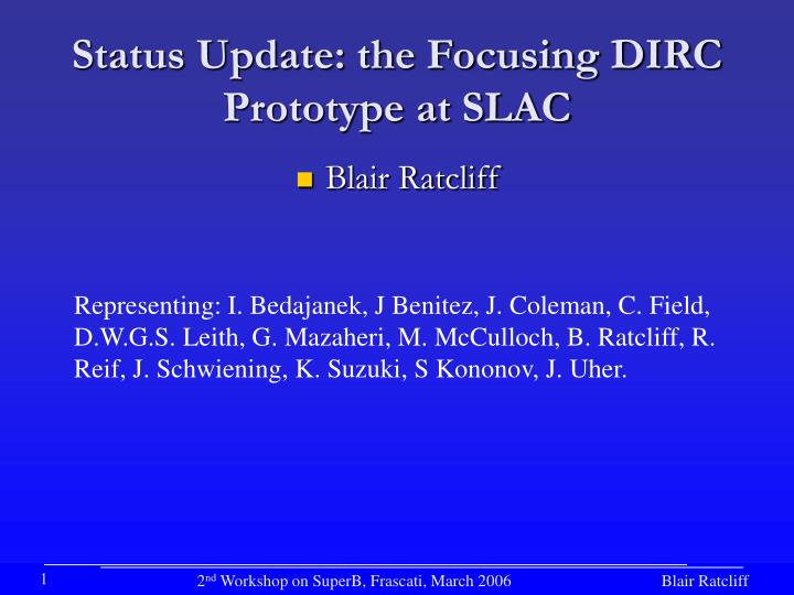 status update the focusing dirc prototype at slac