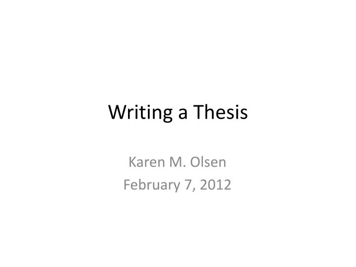 writing a thesis