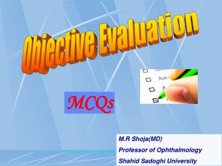 Objective Evaluation