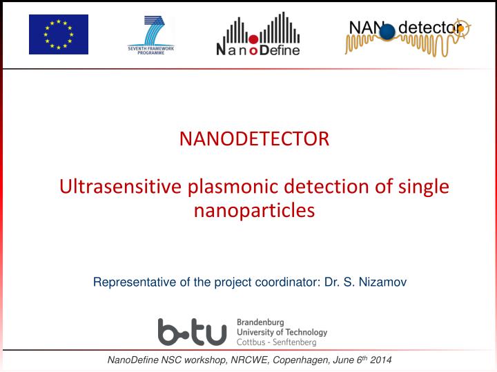 nanodetector ultrasensitive plasmonic detection of single nanoparticles