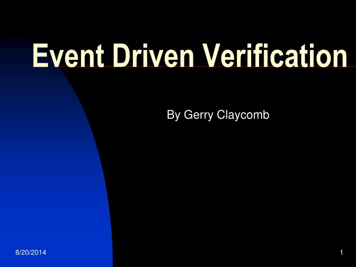 event driven verification