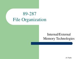 89-287 File Organization