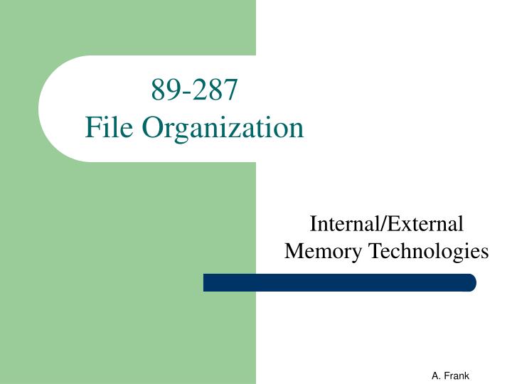 89 287 file organization