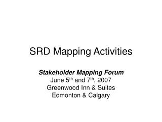 SRD Mapping Activities