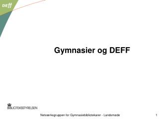 gymnasier og deff