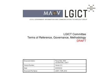 LGICT Committee Terms of Reference, Governance, Methodology DRAFT
