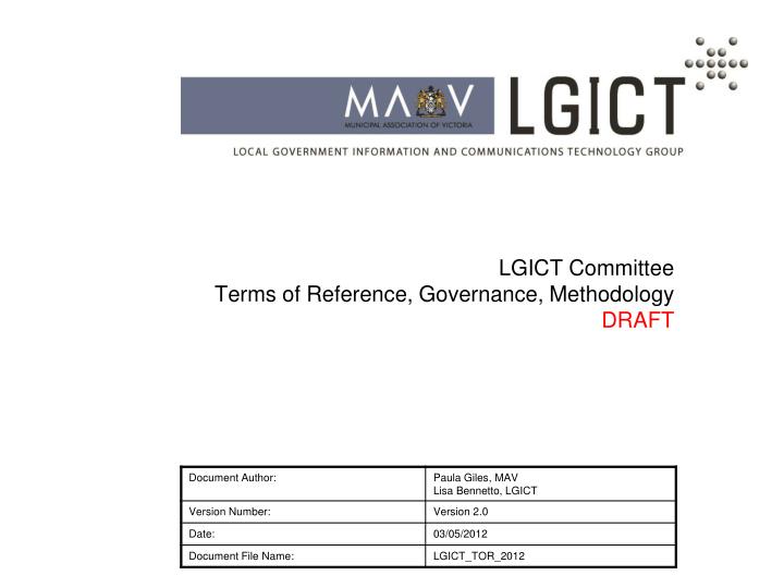 lgict committee terms of reference governance methodology draft