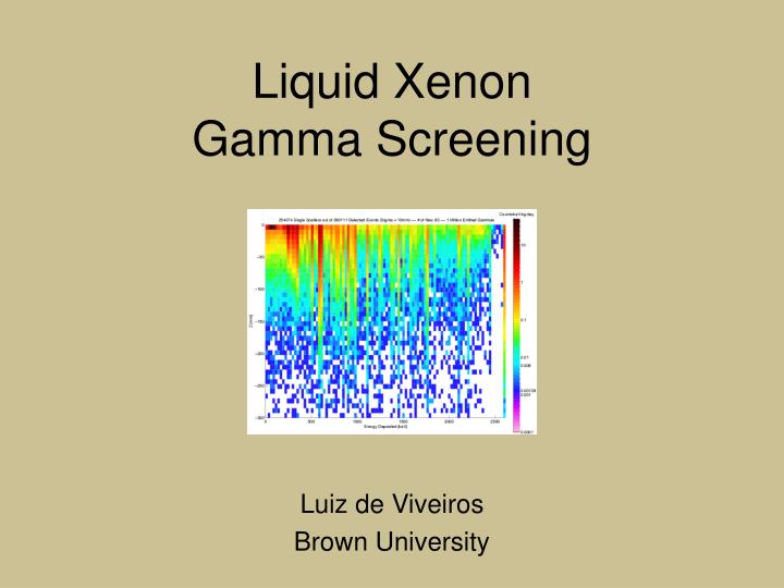 liquid xenon gamma screening