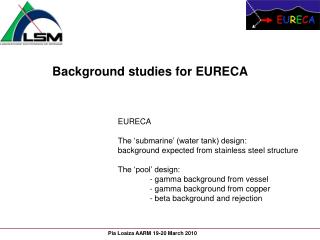 Background studies for EURECA